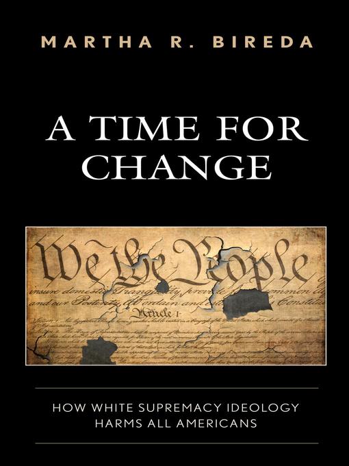 Title details for A Time for Change by Martha R. Bireda - Available